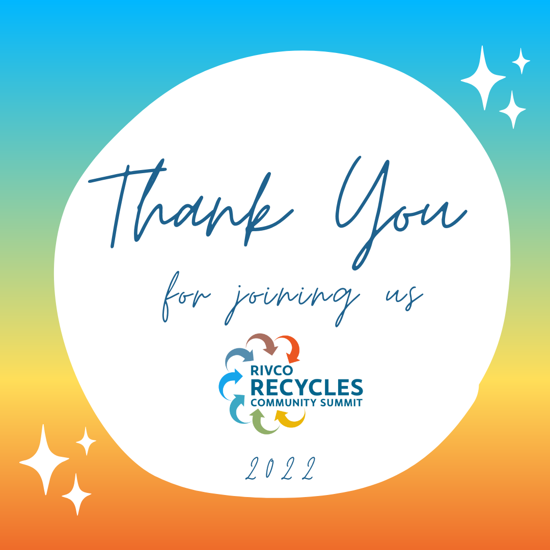 Thank you for joining RivCo Recycles